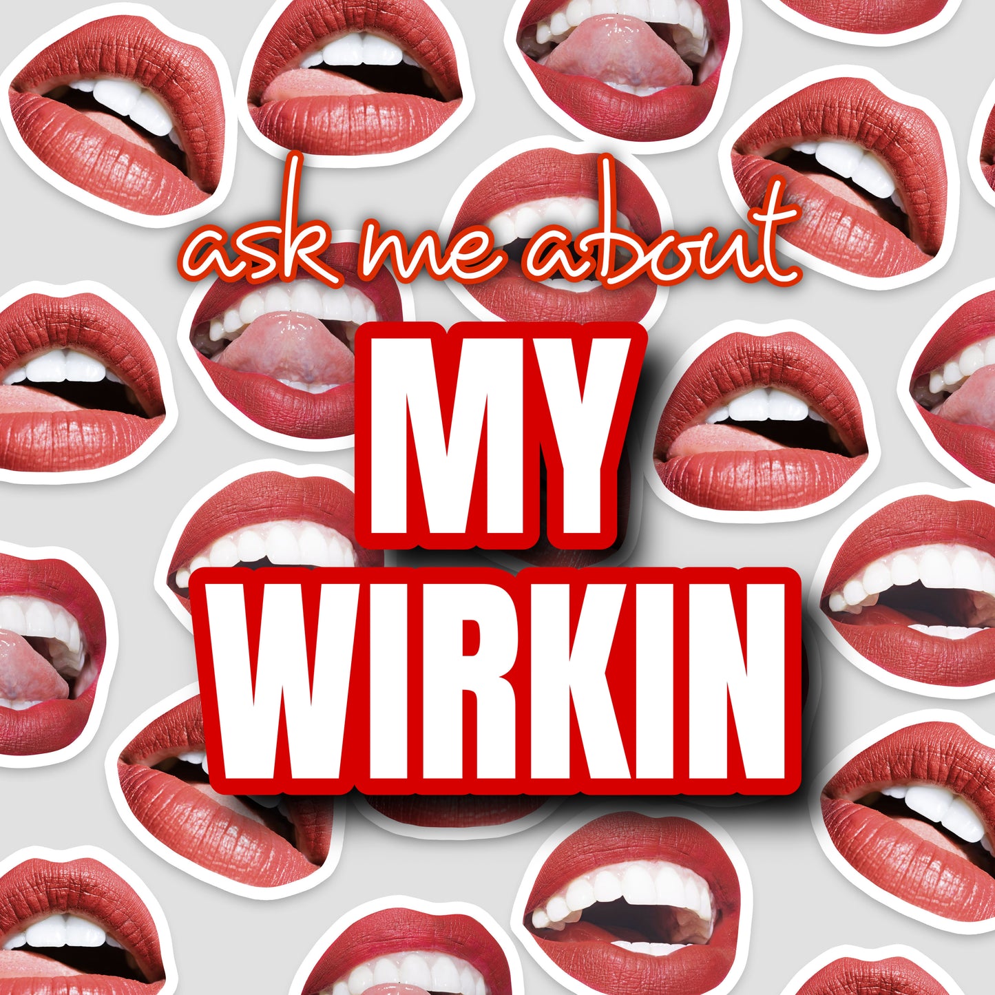 “ask me about MY WIRKIN” purse pin